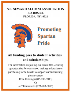 S.S. SEWARD ALUMNI ASSOCIATION P.O. BOX 506 FLORIDA, NY 10921 All funding goes to student activities and scholarships. For information on joining our committee, creating opportunities for our school, making a donation or purchasing raffle tickets to support our fundraising, please contact Rose Pennings (845-238-7013) Or Jeff Kamrowski (973-903-0006)